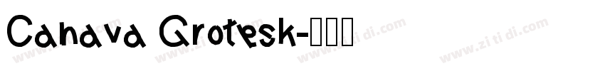 Canava Grotesk字体转换